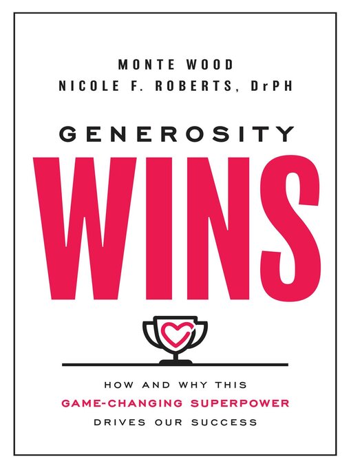 Title details for Generosity Wins by Monte Wood - Available